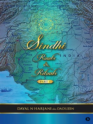 cover image of Sindhi Roots & Rituals - Part 1